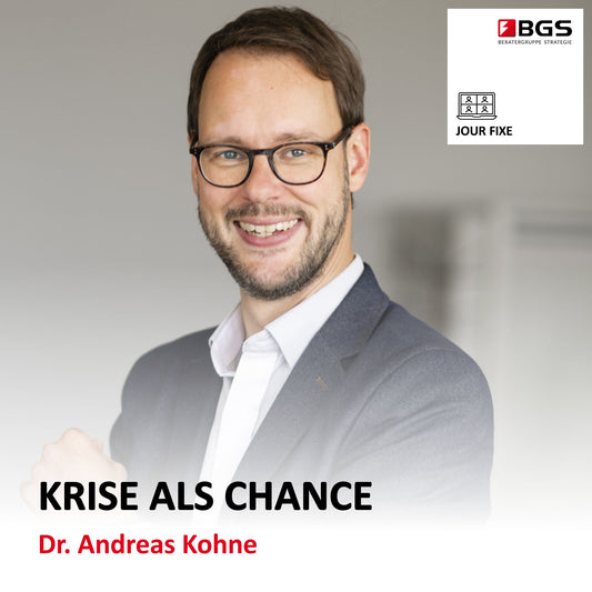 VORTRAG: „Krise als Chance“ | Dr. Andreas Kohne | ITKON